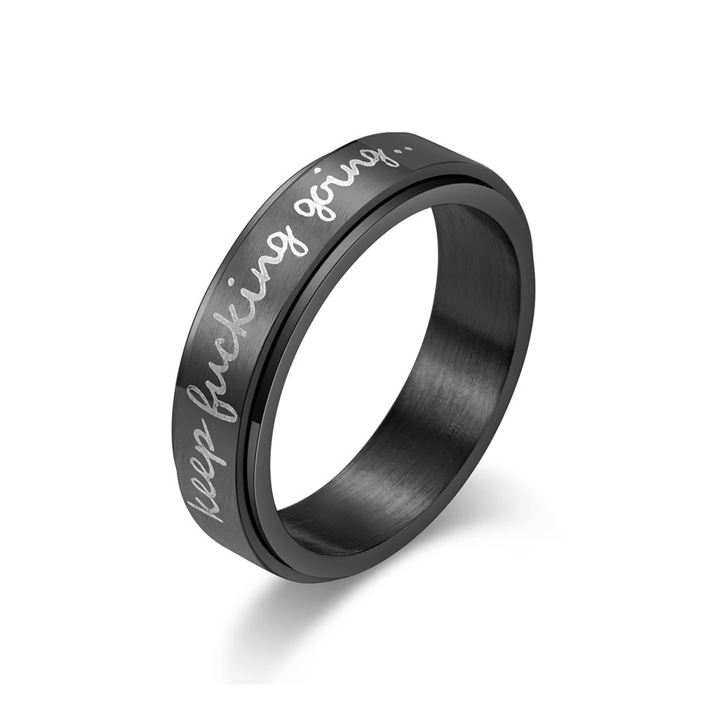 "Keep Fucking Going" Spinning Titanium Steel Ring – Motivational Anxiety Relief Ring for Sleep & Focus