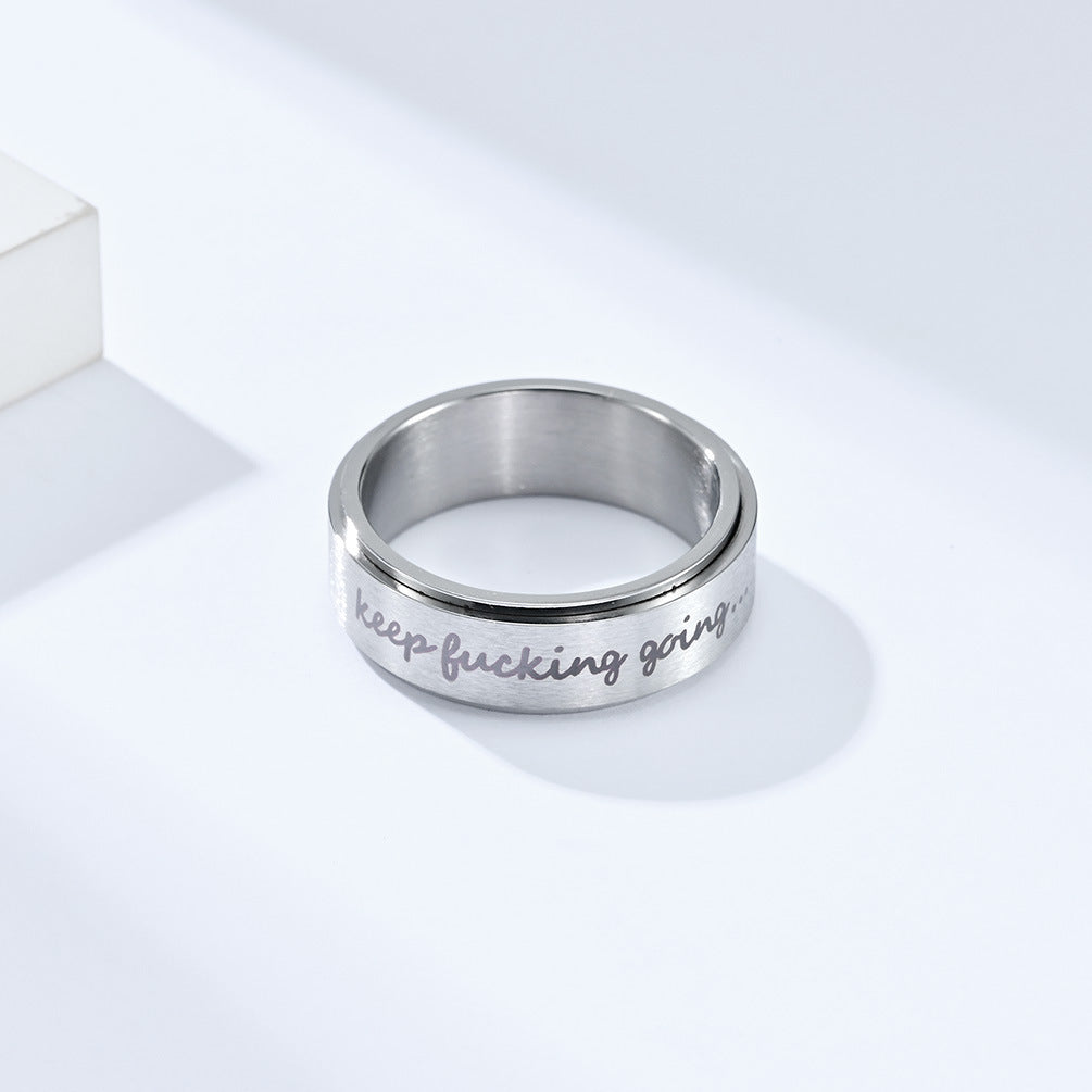 "Keep Fucking Going" Spinning Titanium Steel Ring – Motivational Anxiety Relief Ring for Sleep & Focus